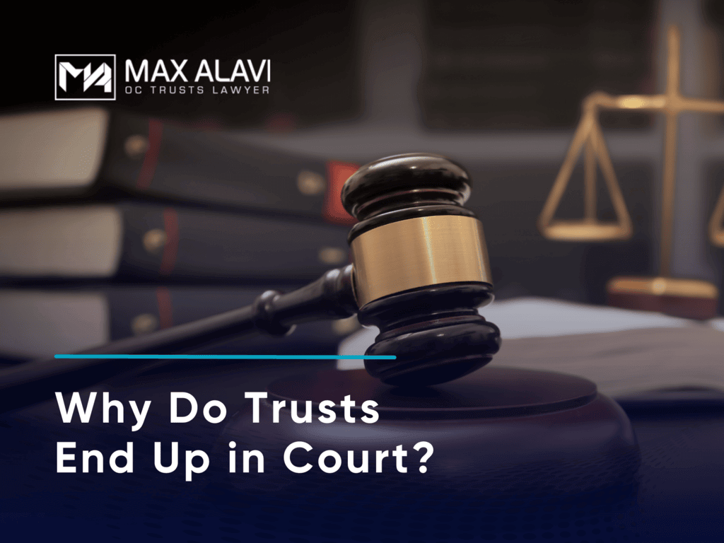 why do trusts end up in courts